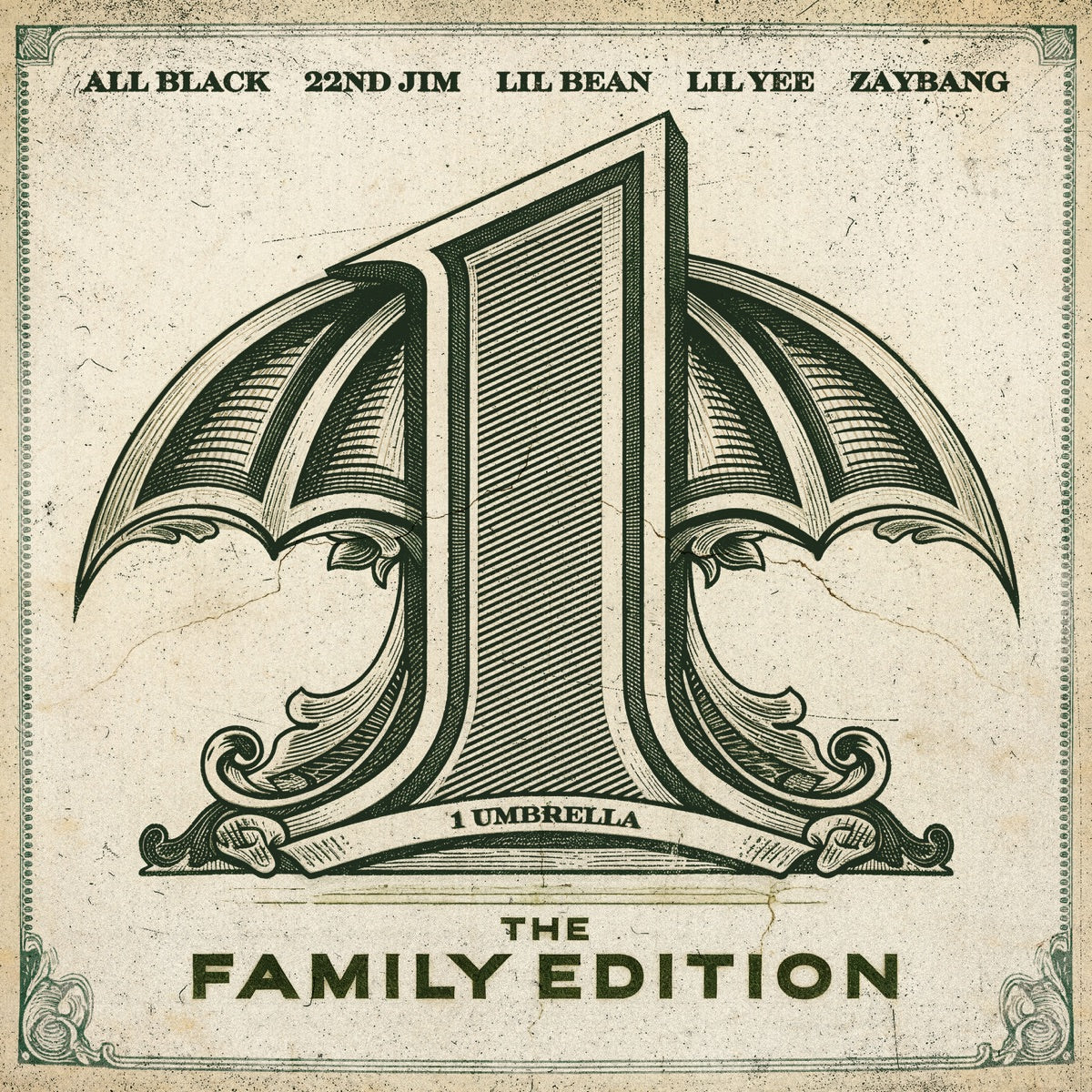 1 Umbrella, Lil Bean, Lil Yee & ZayBang — 1 Umbrella: The Family Edition, vinyl LP album cover
