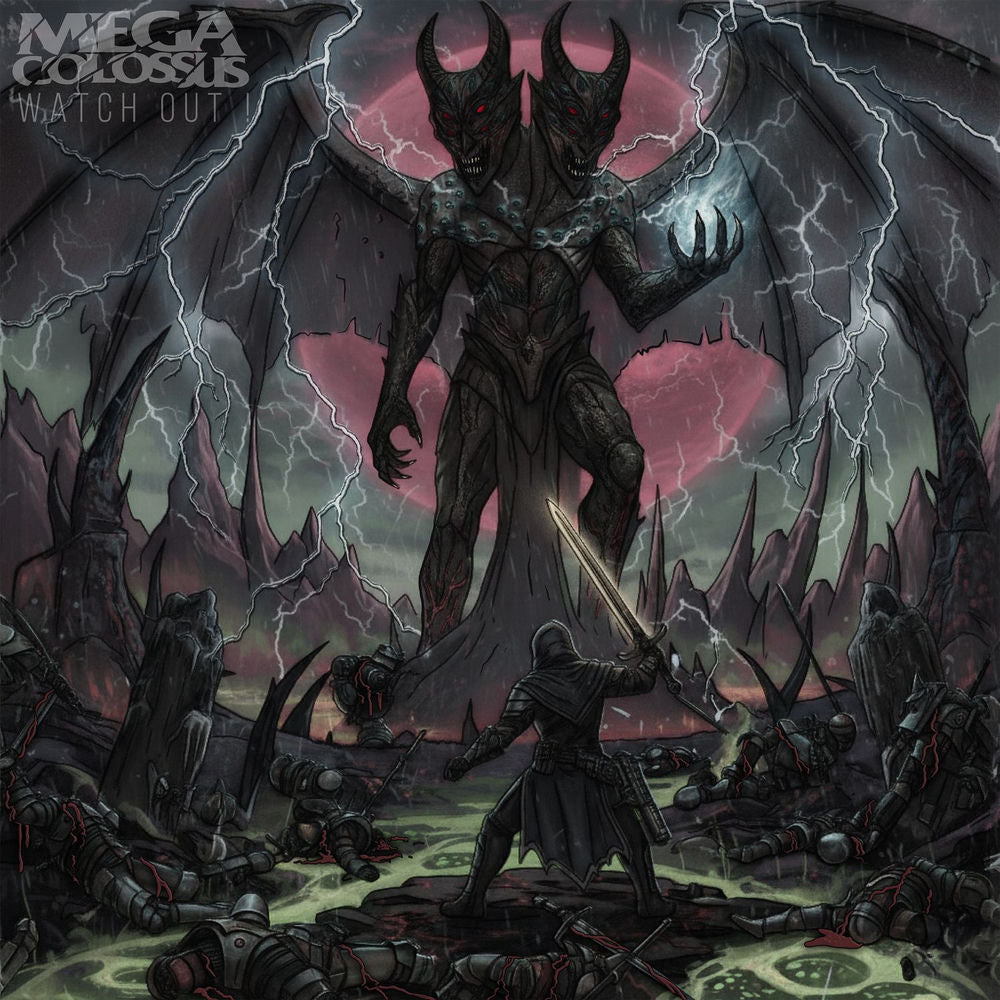 Mega Colossus — Watch Out