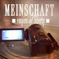 Meinschaft — Empire Of Liberty