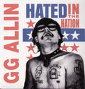 the album cover for Gg Allin - Hated in the Nation