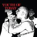 the album cover for Youth Of Today - Can't Close My Eyes