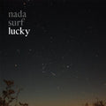the album cover for Nada Surf - Lucky