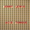 the album cover for Jenny Lewis - Acid Tongue