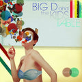 the album cover for Big D and The Kids Table - Fluent in Stroll