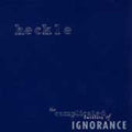 the album cover for Heckle - Complicated Futility of Ignorance
