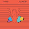 the album cover for Com Truise - Galactic Melt [Vinyl]