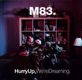 the album cover for M83 - Hurry Up, We're Dreaming