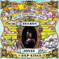 the album cover for Sharon Jones & The Dap-Kings - Give The People What They Want [Vinyl]