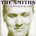 the album cover for The Smiths - Strangeways, Here We Come