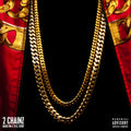 2 Chainz — Based On A T.R.U. Story (Deluxe), vinyl LP album cover