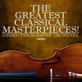 the album cover for London Philharmonic Orchestra - Greatest Classical Masterpieces!