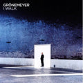 the album cover for Groenemeyer - I Walk