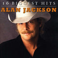 the album cover for Alan Jackson - 16 Biggest Hits