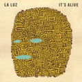 the album cover for La Luz - It's Alive [Vinyl]