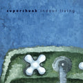 the album cover for Superchunk - Indoor Living (Reissue) [Vinyl]