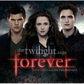 the album cover for Forever Love / OST Uk - Forever: Love Songs from The Twilight Saga