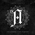 the album cover for Architects - Lost Forever / Lost Together