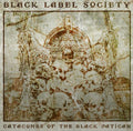 the album cover for Black Label Society - Catacombs of the Black Vatican