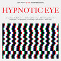 the album cover for Tom Petty & The Heartbreakers - Hypnotic Eye [Vinyl]