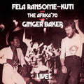 the album cover for Fela Kuti - Fela Live With Ginger Baker [Download Included]