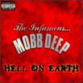 the album cover for Mobb Deep - Hell on Earth