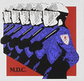 the album cover for Mdc - Millions of Dead Cops-Millennium Edition