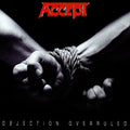 the album cover for Accept - Objection Overruled