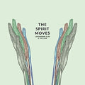 the album cover for Langhorne Slim & The Law - The Spirit Moves [Vinyl]