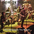 the album cover for Drive-By Truckers - This Weekend's The Night: Highlights From It's Great To Be Alive! [Vinyl]