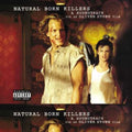 the album cover for Natural Born Killers / O.S.T. - Natural Born Killers [Vinyl Soundtrack]