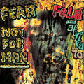 the album cover for Fela Kuti - Fear Not For Man [Download Included]
