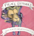 the album cover for Palace Brothers - There Is No One What Will Take Care of You