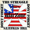 the album cover for Warzone - Don't Forget The Struggle Don't Forget The Streets