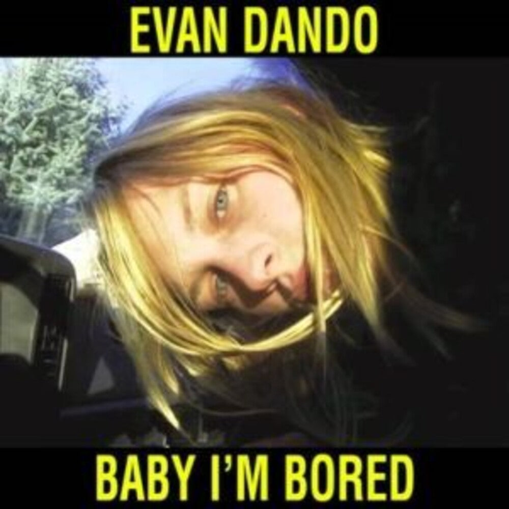 the album cover for Evan Dando - Baby I'm Bored 