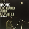 the album cover for Thelonious Monk - Big Band & Quartet In Concert [Vinyl]