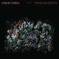 the album cover for Chick Corea - Three Quartets