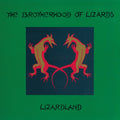 the album cover for Brotherhood Of Lizards - Lizardland [Download Included]