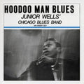 the album cover for Junior Wells - Hoodoo Man Blues