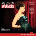 the album cover for Hillbilly Moon Explosion - My Love For Evermore (The Best Of)