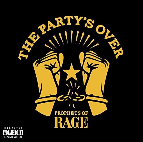 the album cover for Prophets Of Rage - The Party's Over