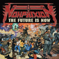 the album cover for Non Phixion - The Future Is Now