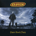the album cover for Clutch - Pure Rock Fury