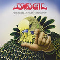 the album cover for Budgie - You're All Living In Cuckooland