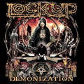 the album cover for Lock Up - Demonization [LP]