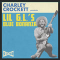 the album cover for Charley Crockett - Lil G.L.'s Blue Bonanza [LP]