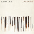 the album cover for Julian Lage - Love Hurts [LP]