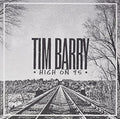 the album cover for Tim Barry - High On 95