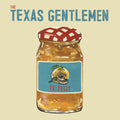 the album cover for The Texas Gentlemen - TX Jelly [Marmalade Colored LP]