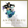 the album cover for Andre Rieu - Shall We Dance
