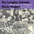 the album cover for Langley Schools Music Project - Langley Schools Music Project: Innocence & Despair